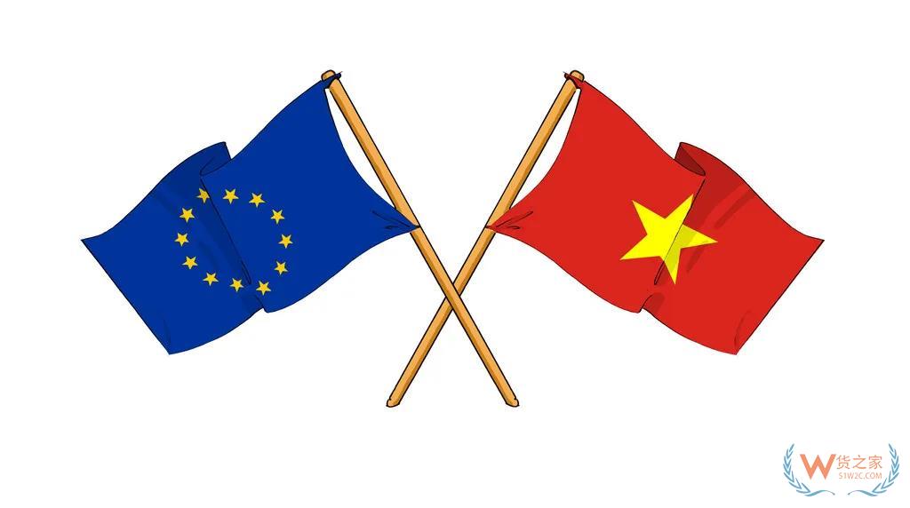 英国拟简化对英商品出口手续；欧盟-越南自贸协定获欧洲议会通过—货之家
