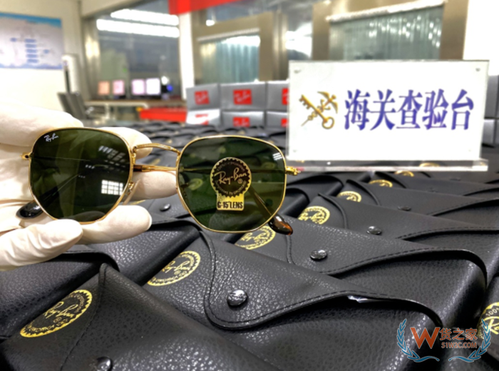 金陵海关查获侵权眼镜121件,进口眼镜墨镜的未来道路在哪里?